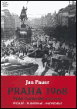Praha 1968 Jan Pauer