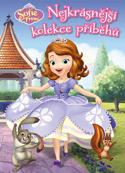 Sofie První - Nejkrásnější kolekce příběhů