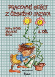 Pracovní sešit českého jazyka pro ročník základní školy díl) Jana Potůčková