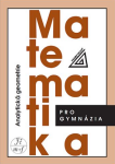 Matematika pro gymnázia Analytická geometrie