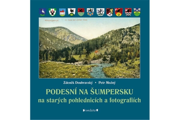 Podesní na Šumpersku na starých pohlednicích fotografiích Zdeněk Doubravský