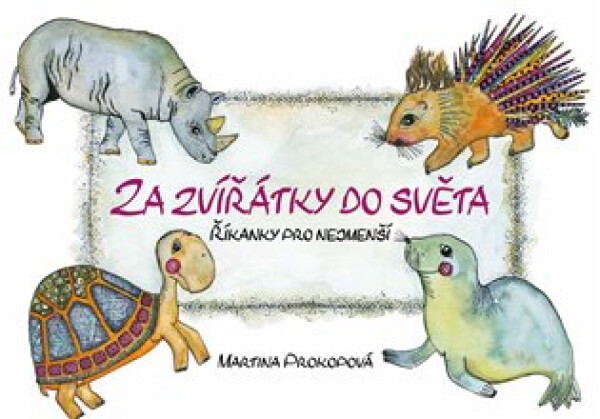 Za zvířátky do světa Martina Prokopová