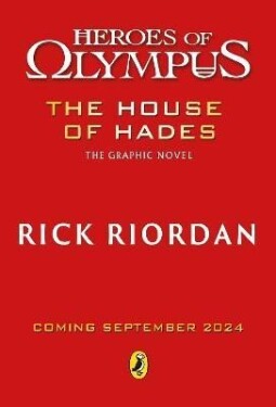 The House of Hades: The Graphic Novel Rick Riordan