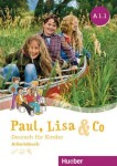 Paul, Lisa &amp; Co A1/1 - Arbeitsbuch