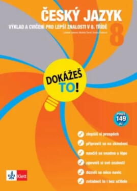 Český jazyk 8 - Dokážeš to! - Výklad a cvičení pro lepší znalosti v 8. třídě - kolektiv autorů