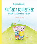 Kulíšek a Boubelínek - Hubinger Markéta