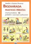 Biozahrada Praktická příručka Annelore