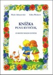 Knížka plná kytiček, co rostou kolem cestiček - Marie Adamovská; Edita Plicková