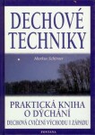 Dechové techniky Markus Schirner