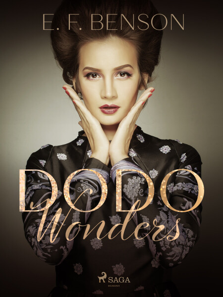 Dodo Wonders - E.F. Benson