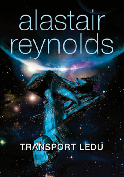 Transport ledu - váz. - Alastair Barry Reynolds
