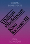 Král Richard III. King Richard III. William Shakespeare