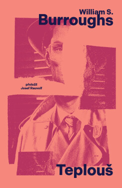 Teplouš - William Seward Burroughs