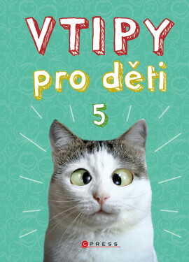 Vtipy pro děti 5 - Zuzana Neubauerová