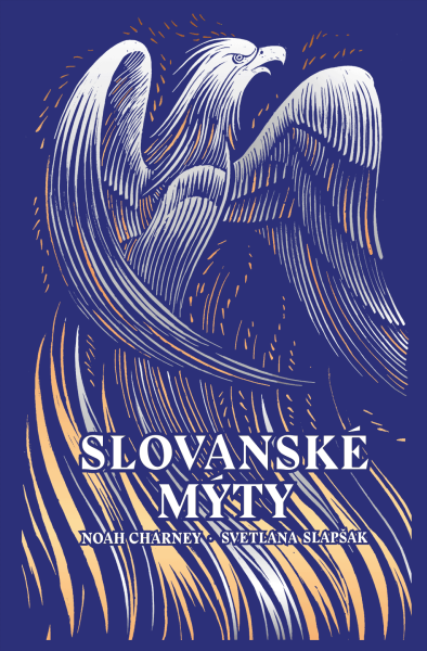 Slovanské mýty - Noah Charney