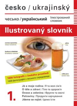 Česko-ukrajinský ilustrovaný slovník Jana Dolanská Hrachová