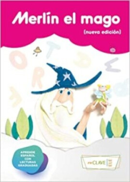 Lecturas infantiles: Merlin el Mago - AA.VV