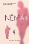 Němá - Kateřina Dalecká