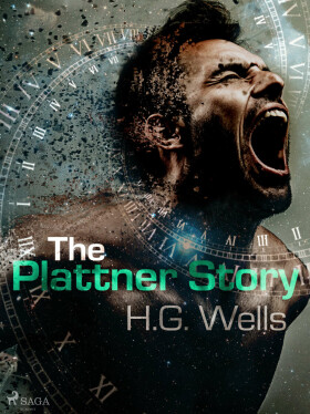 The Plattner Story - Herbert George Wells