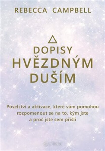 Dopisy hvězdným duším Rebecca Campbell