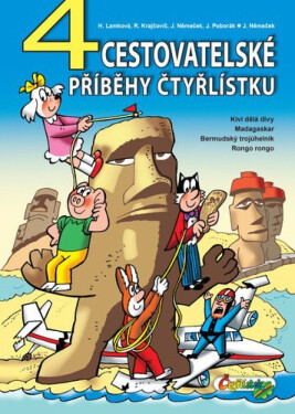 4 cestovatelské příběhy Čtyřlístku - Jaroslav Němeček