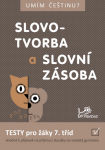 Slovotvorba slovní zásoba