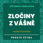 Zločiny z vášně - Vlastimil Vondruška - audiokniha