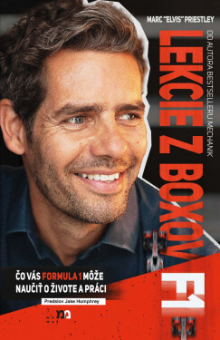 Lekcie z boxov F1 - Marc \'Elvis\' Priestley