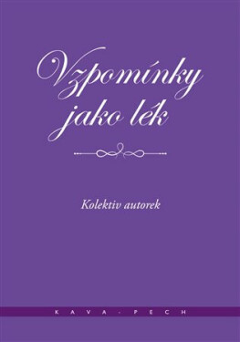 Vzpomínky jako lék (poškozené) - Míťa Kaněrová