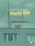 Plachý dům - Barbora Hrínová