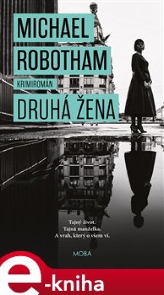 Druhá žena - Michael Robotham