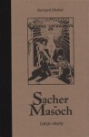 Sacher-Masoch Bernard Michel
