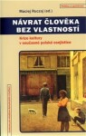 Návrat člověka bez vlastností - Maciej Ruczaj