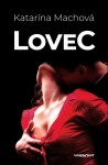 LoveC - Katarína Machová - e-kniha