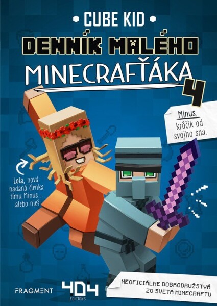 Denník malého Minecrafťáka 4 - Cube Kid