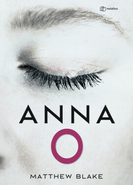 Kniha: Anna O. od Blake Matthew