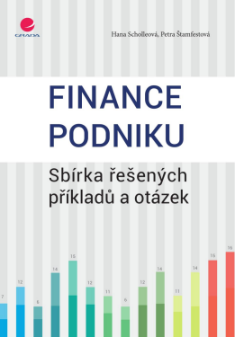 Finance podniku - Hana Scholleová, Petra Štamfestová