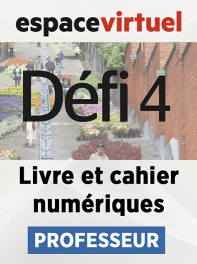 Défi 4 (B2) – Livre/Cahier numériques – Professeur (12 mois)