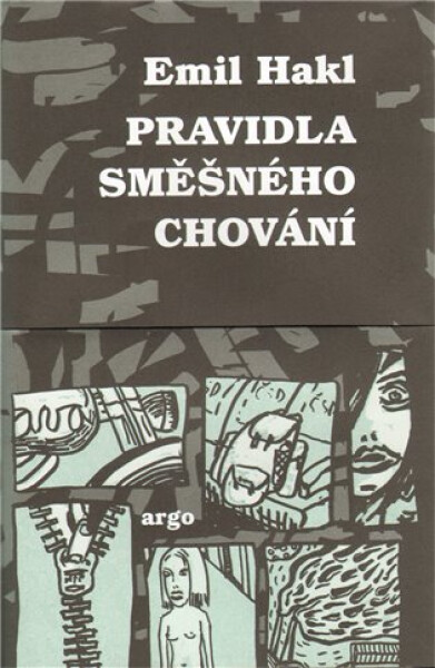 Pravidla směšného chování - Emil Hakl