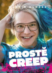 Prostě Creep - Martin Hložek