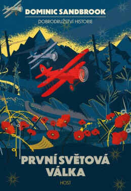První světová válka - Dominic Sandbrook