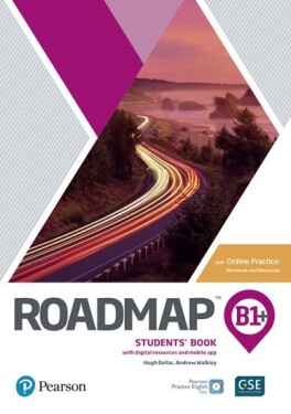 Roadmap B1+ Intermediate Students´ Book with Online Practice, Digital Resources &amp; App Pack - Hugh Dellar