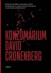 Konzumárium David Cronenberg