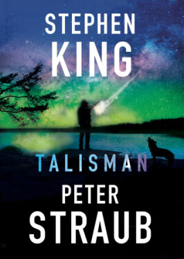 Talisman - Stephen King, Peter Straub - e-kniha