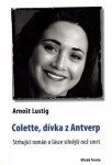 Colette, dívka Antverp Arnošt Lustig