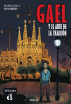 Gael y el arte de la traición