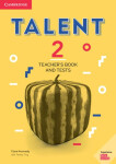 Talent Level 2 Teacher´s Book and Tests - Clare Kennedy