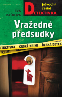 Vražedné předsudky - Eva Mašková - e-kniha