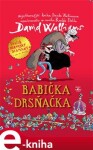 Babička drsňačka David Walliams