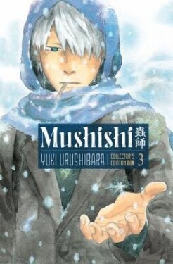 Mushishi Collector´s Edition 3 - Yuki Urushibara